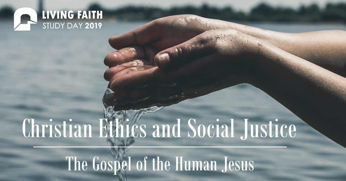 Christian ethics and social justice