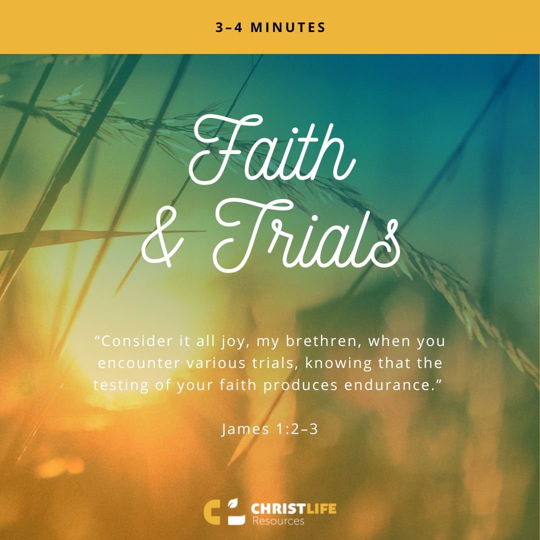 Faith and Trials