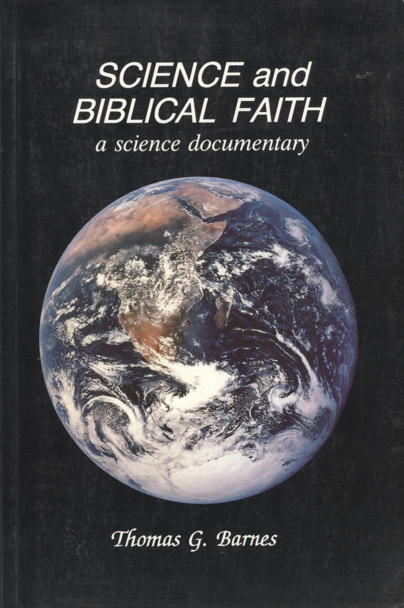 Testing Hypotheses in Science and Biblical Faith