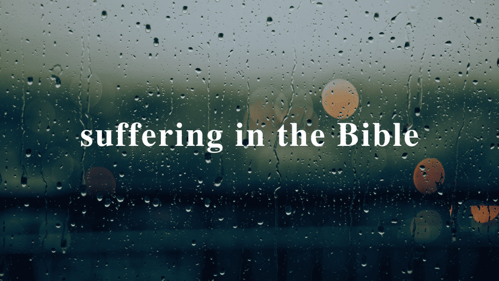 Bible study on suffering